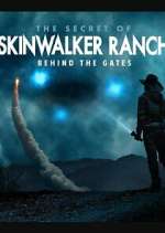 The Secret of Skinwalker Ranch: Behind the Gates