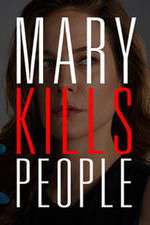 Mary Kills People