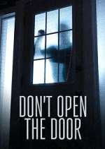 Don\'t Open the Door