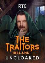 The Traitors Ireland Uncloaked
