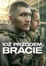 IdÅº Przodem, Bracie