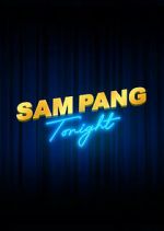Sam Pang Tonight