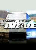 Pick, Flip &amp; Drive