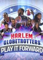 Harlem Globetrotters: Play It Forward