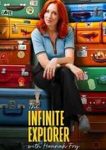The Infinite Explorer with Hannah Fry